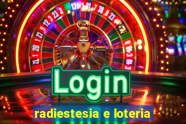 radiestesia e loteria